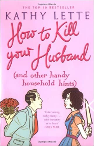 HOW TO KILL YOUR HUSBAND