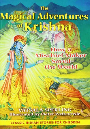 THE MAGICAL ADVENTURES OF KRISHNA how a