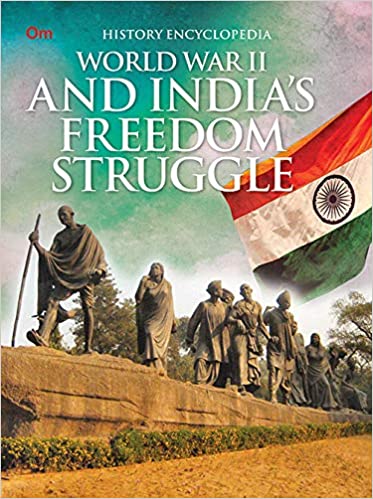 WORLD WAR 2 AND INDIA'S FREEDOM STRUGGLE