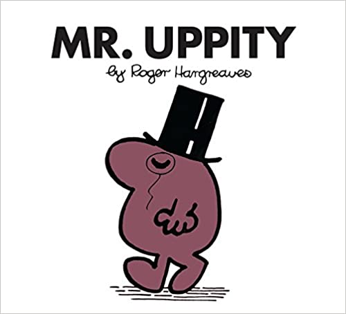 MR UPPITY