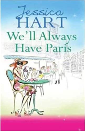 WE'LL ALWAYS HAVE PARIS