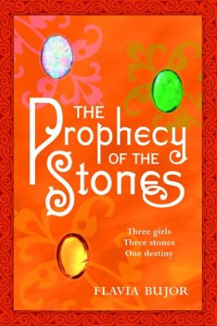 THE PROPHECY OF THE STONES 