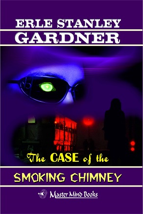 THE CASE OF THE SMOKING CHIMNEY