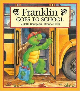 FRANKLIN GOES TO SCHOOL