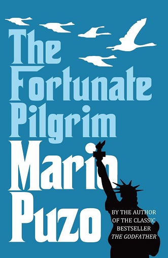 THE FORTUNATE PILGRIM