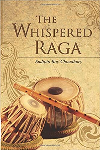 THE WHISPERED RAGA