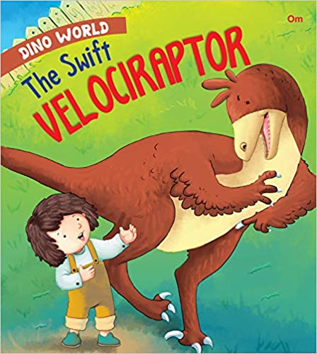 THE SWIFT VELOCIRAPTOR dino world