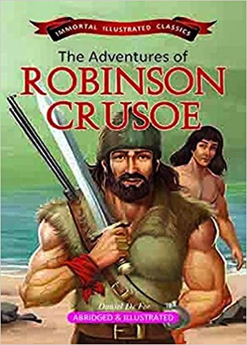 THE ADVENTURES OF ROBINSON CRUSOE little scholarz