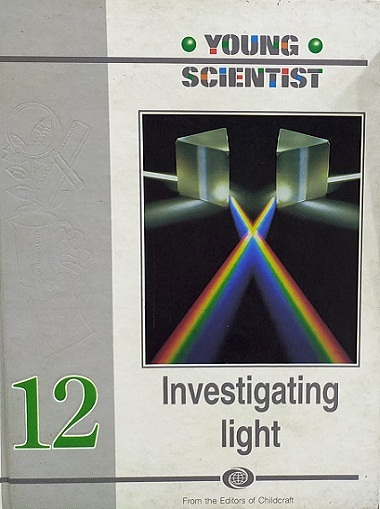 YOUNG SCIENTIST investigating light