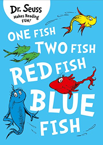 ONE FISH TWO FISH RED FISH BLUE FISH