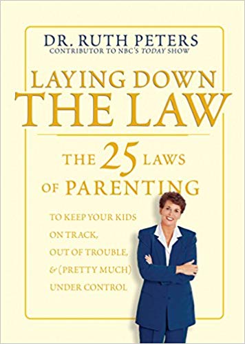 LAYING DOWN THE LAW ( Parenting ) $ 