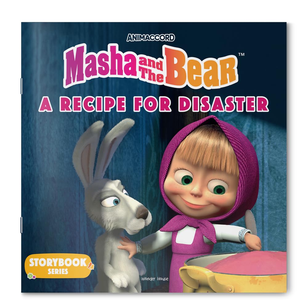 MASHA AND THE BEAR A RECIPE FOR DISASTER