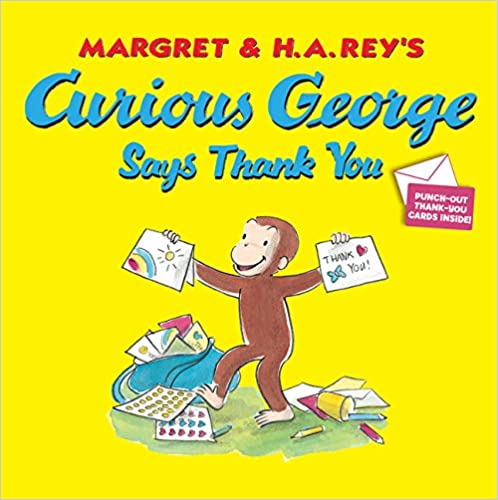 CURIOUS GEORGE SAYS THANK YOU