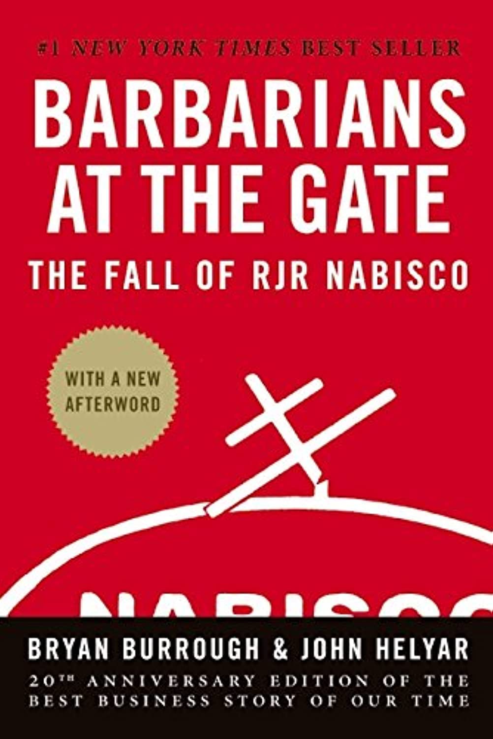 BARBARIANS AT THE GATE THE FALL OF RJR NABISCO