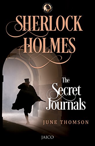 THE SECRET JOURNALS sherlock holmes