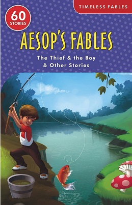 THE THIEF AND THE BOY aesop'S fables