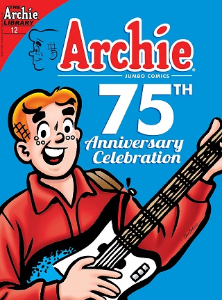 NO 12 ARCHIE JUMBO COMICS 75th anniversary