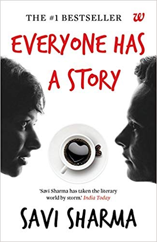 EVERYONE HAS A STORY