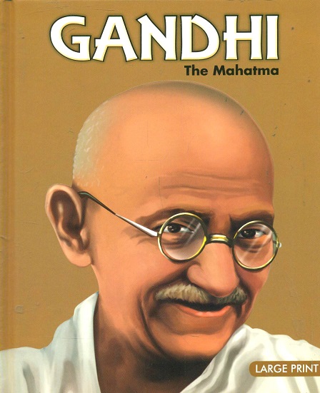 GANDHI the mahatma