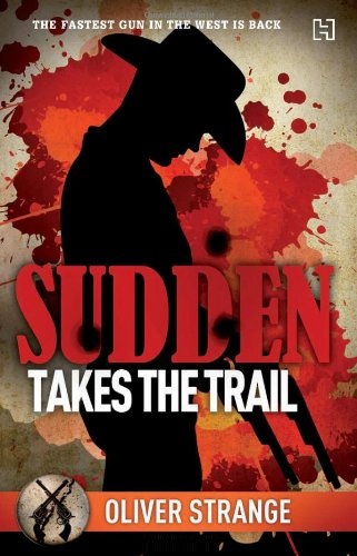 SUDDEN 6 TAKES THE TRAIL