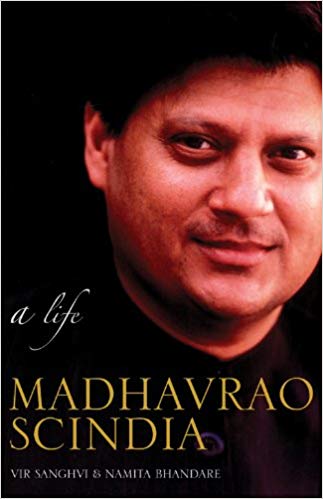 MADHAVRAO SCINDIA a life