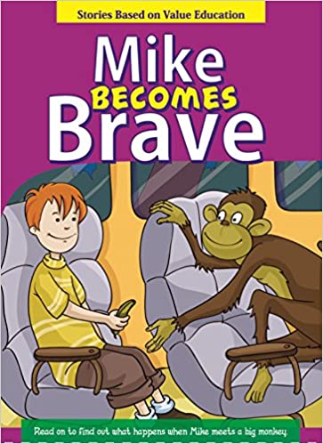 MIKE BECOMES BRAVE