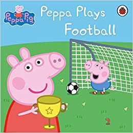 PEPPA PLAYS FOOTBALL peppa pig