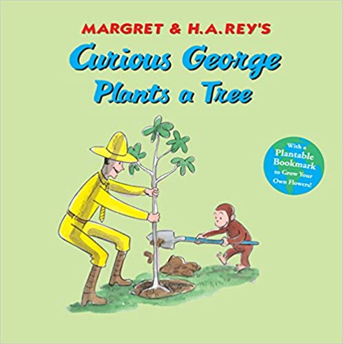 CURIOUS GEORGE PLANTS A TREE