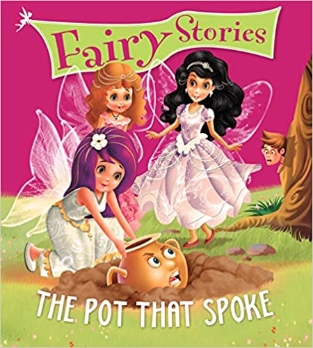 THE POT THAT SPOKE fairy stories