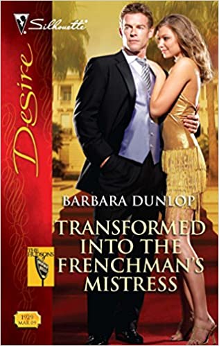 TRANSFORMED INTO THE FRENCHMAN'S MISTRESS