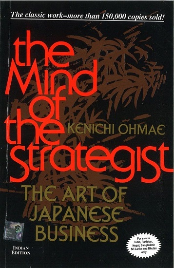 THE MIND OF THE STRATEGIST the art of japanese business