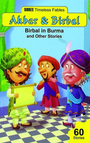 BIRBAL IN BURMA akbar & birbal