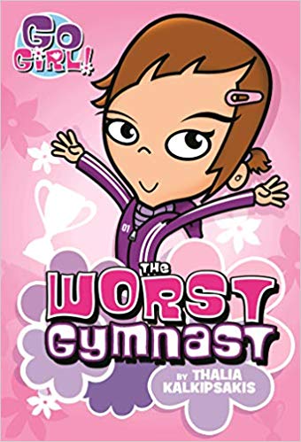 THE WORST GYMNAST go girl