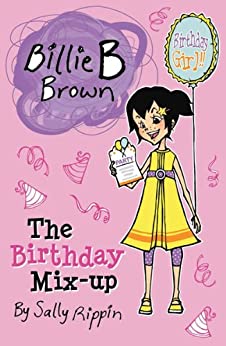 THE BIRTHDAY MIX UP billie b brown