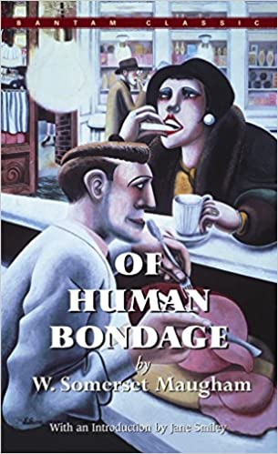 OF HUMAN BONDAGE ( bantam )