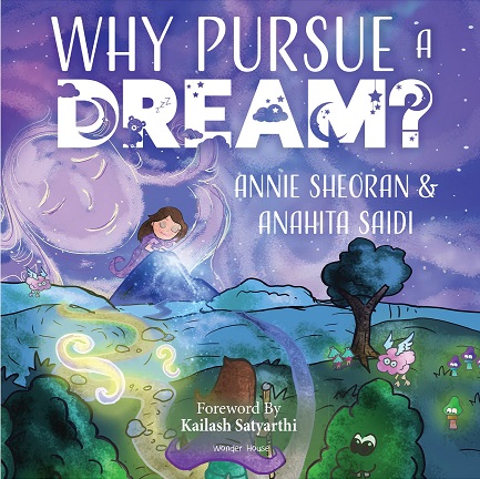 WHY PURSUE A DREAM