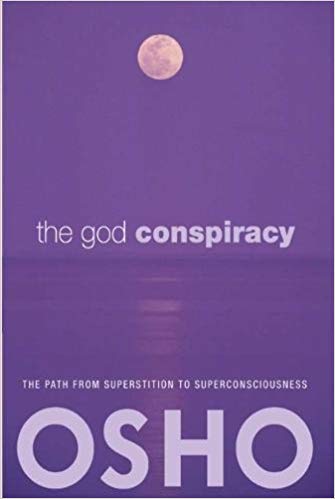 THE GOD CONSPIRACY osho 