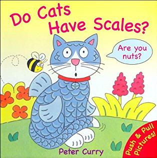 DO CATS HAVE SCALES book