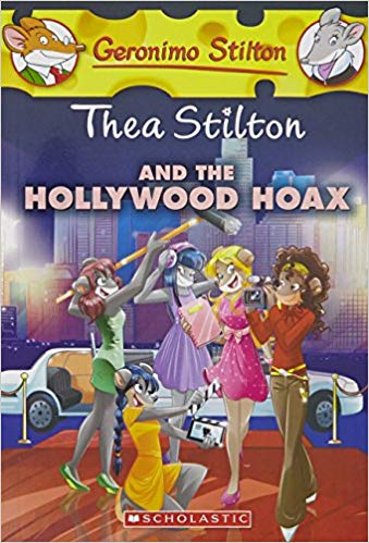 THEA STILTON AND THE HOLLYWOOD HOAX 