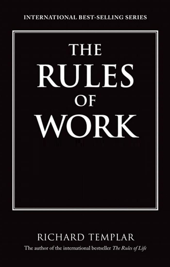 THE RULES OF WORK