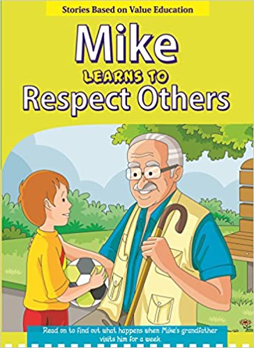 MIKE LEARNS TO RESPECT OTHERS