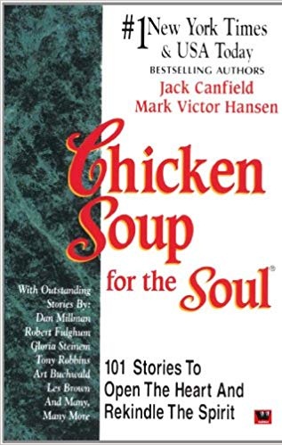 CHICKEN SOUP FOR THE SOUL