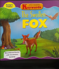 THE SWOLLEN FOX aesops fables