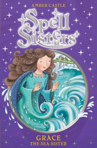 GRACE THE SEA SISTER spell sisters 