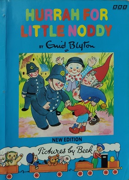 HURRAH FOR LITTLE NODDY