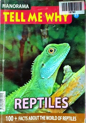 NO 57 TELL ME WHY reptiles JUNE 2011