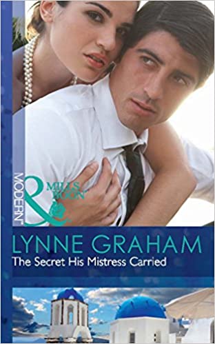 THE SECRET HIS MISTRESS CARRIED