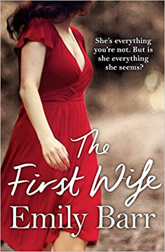 THE FIRST WIFE