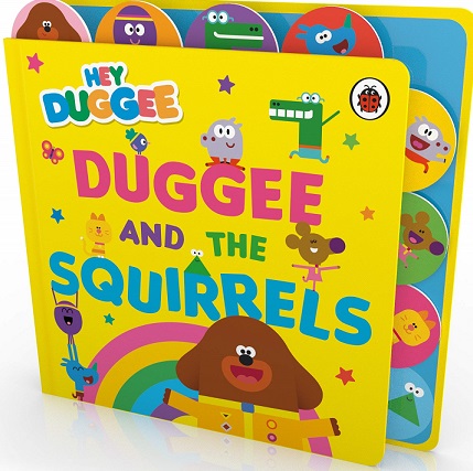 DUGGEE AND THE SQUIRRELS