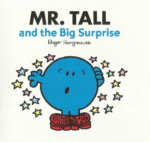 MR TALL and the big surprise